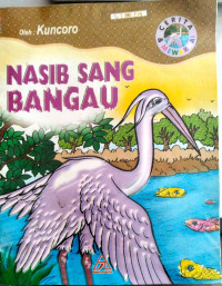 Image of Nasib Sang Bangau